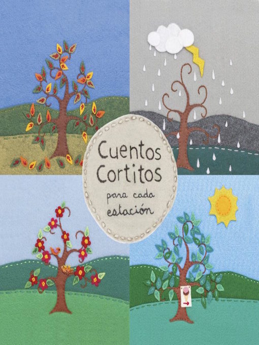 Title details for Cuentos Cortitos para cada estacion by Rene Veron & Pepe Atalah - Available